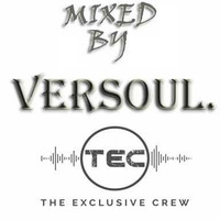 TO_ONES_EARS_S1_E2_-_MIXED BY_VERSOUL by The Exclusive Crew