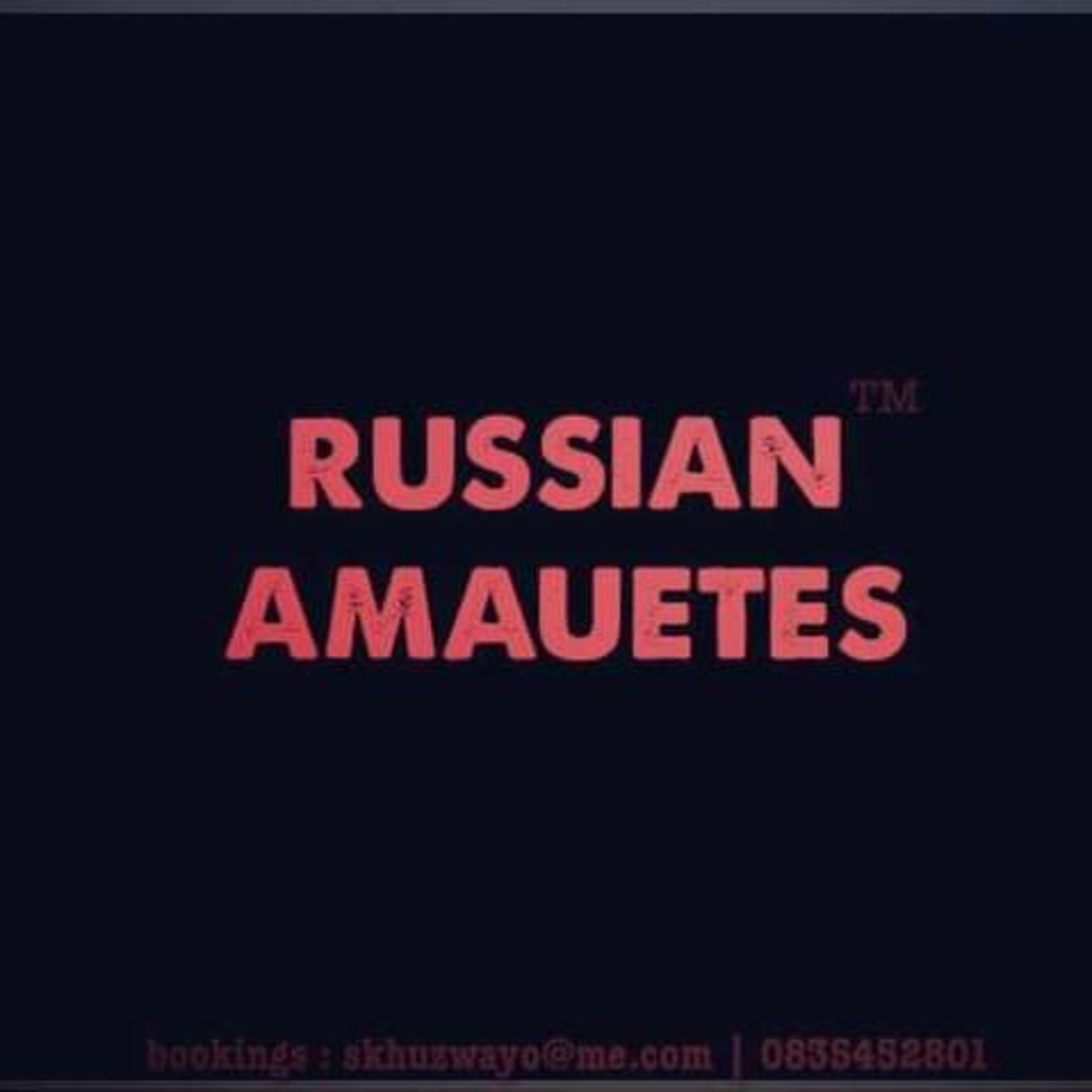 Russian Amauetes XX