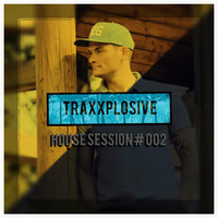 House Session by Traxxplosive