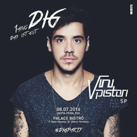 Vini Pistori - Live @ DIG Fortaleza 09.07.2016 by Vini Pistori