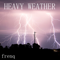 Heavy weather by frenq