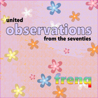 United Observations From the Seventies by frenq