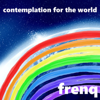 Contemplation for the world by frenq
