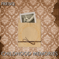Childhood Memories by frenq