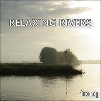 Relaxing Rivers by frenq