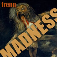 Madness by frenq