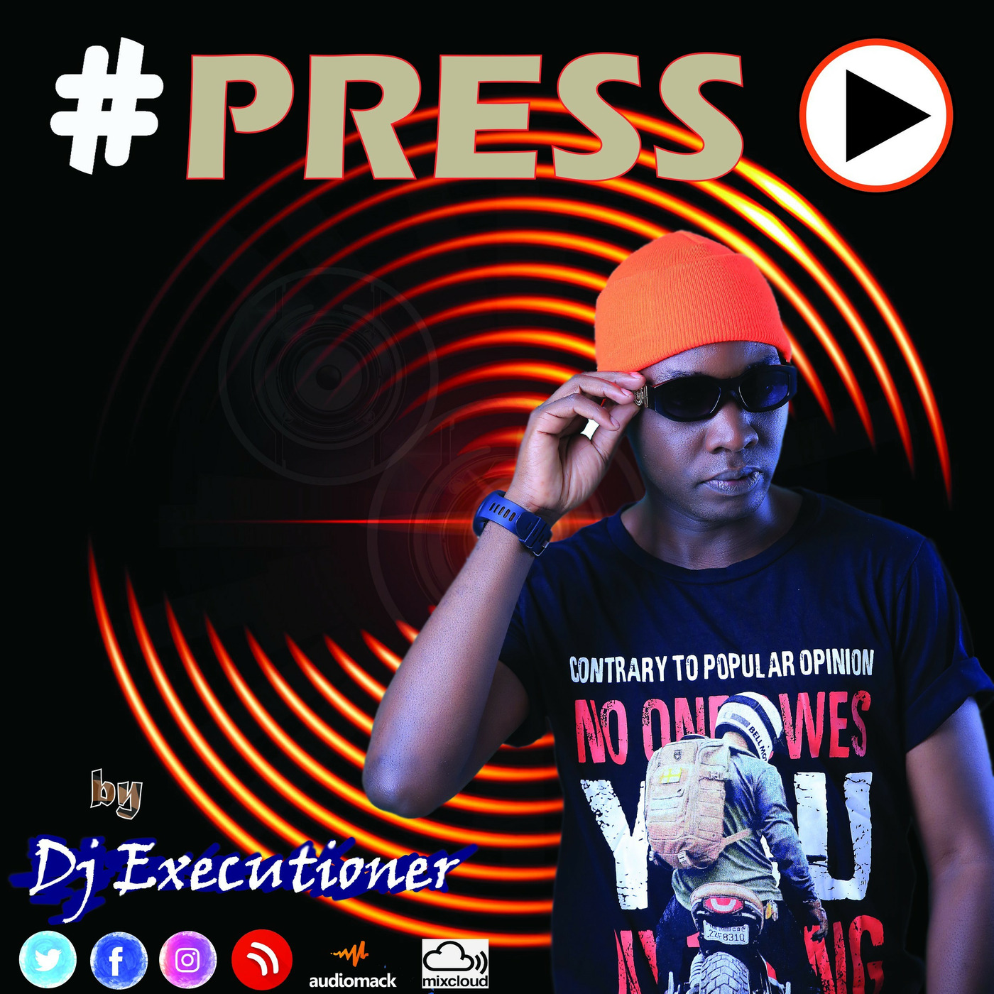 #PressPlay - Dj Executioner