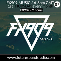 FX909 MUSIC radioshow @FSR  - FX909 2 hours DJ mix - APR 2021 by FX909 MUSIC
