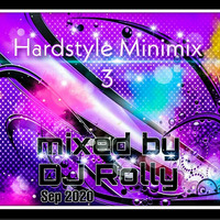 Hardstyle minimix 3 2020 by Dj Rolly by Marcel Schröter