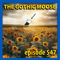 The Gothic Moose - Episode 547 - All Ukrainian bands or bands supporting Ukraine by DJ Moose
