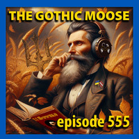 The Gothic Moose – Episode 555 – All Ukrainian bands or bands supporting Ukraine by DJ Moose
