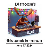 DJMooses-TWIT-240617 by DJ Moose