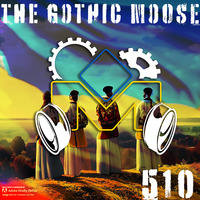 The Gothic Moose - Episode 510 - All Ukrainian bands or bands supporting Ukraine by DJ Moose