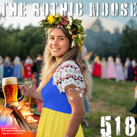 The Gothic Moose - Episode 518 - All Ukrainian bands or bands supporting Ukraine by DJ Moose