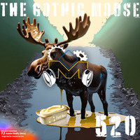 The Gothic Moose - Episode 520 - All Ukrainian bands or bands supporting Ukraine by DJ Moose