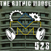 The Gothic Moose - Episode 526 - All Ukrainian bands or bands supporting Ukraine by DJ Moose
