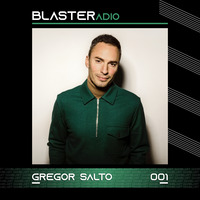 Danblast - Blaster Radio 001 (Gregor Salto Guestmix) by Danblast