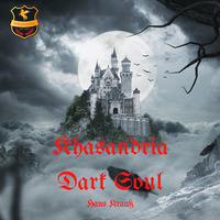 Khasandria Dark Soul by Hans Krauß