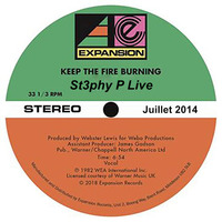 St3phy P. Live  &quot;Keep The Fire Burning &quot; Juillet 2014 by DJ St3phy P