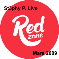 St3phy P. Live &quot;Red Zone Mix&quot;  Mai 2009 by DJ St3phy P