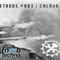 Industrial Methods #003 - CALReK by CALReK