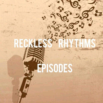 Reckless rhythms