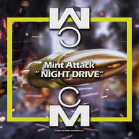 Night Drive  (promo) by Mint Attack