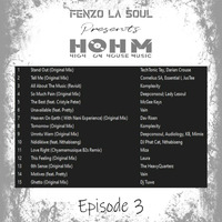 Fenzo La Soul - High On House Music Episode III by Fenzo La Soul