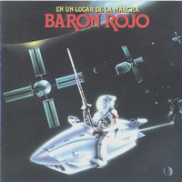 Baron Rojo - En Algun Lugar De La Marcha   1985 by Oscar