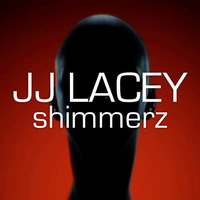 JJ LACEY Shimmerz by Rebirth Radio