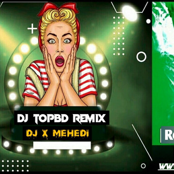 DJ TopBD Remix
