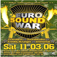 Euro Sound War 2006 - Gramigna Sound vs Immortal vs Soundquake vs Freddy Krueger - Halle 101,Speyer - 11/03/06 (GER) by ISCF ARCHIVE