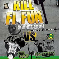 Kill Fi Fun Clash 2008 - Big Bamboo Vs Full Squad - Anastasia, Grosseto - 10/05/08 (Ita) by ISCF ARCHIVE