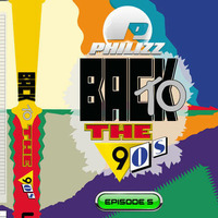 Philizz - Back To The 90s Episode 5 by DJ - Powermastermix
