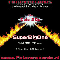 Café 80s SuperBigOneMegaMix by DJ - Powermastermix