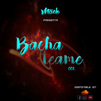 BACHATEA'ME - 001 [DJMach] by DJ MACH
