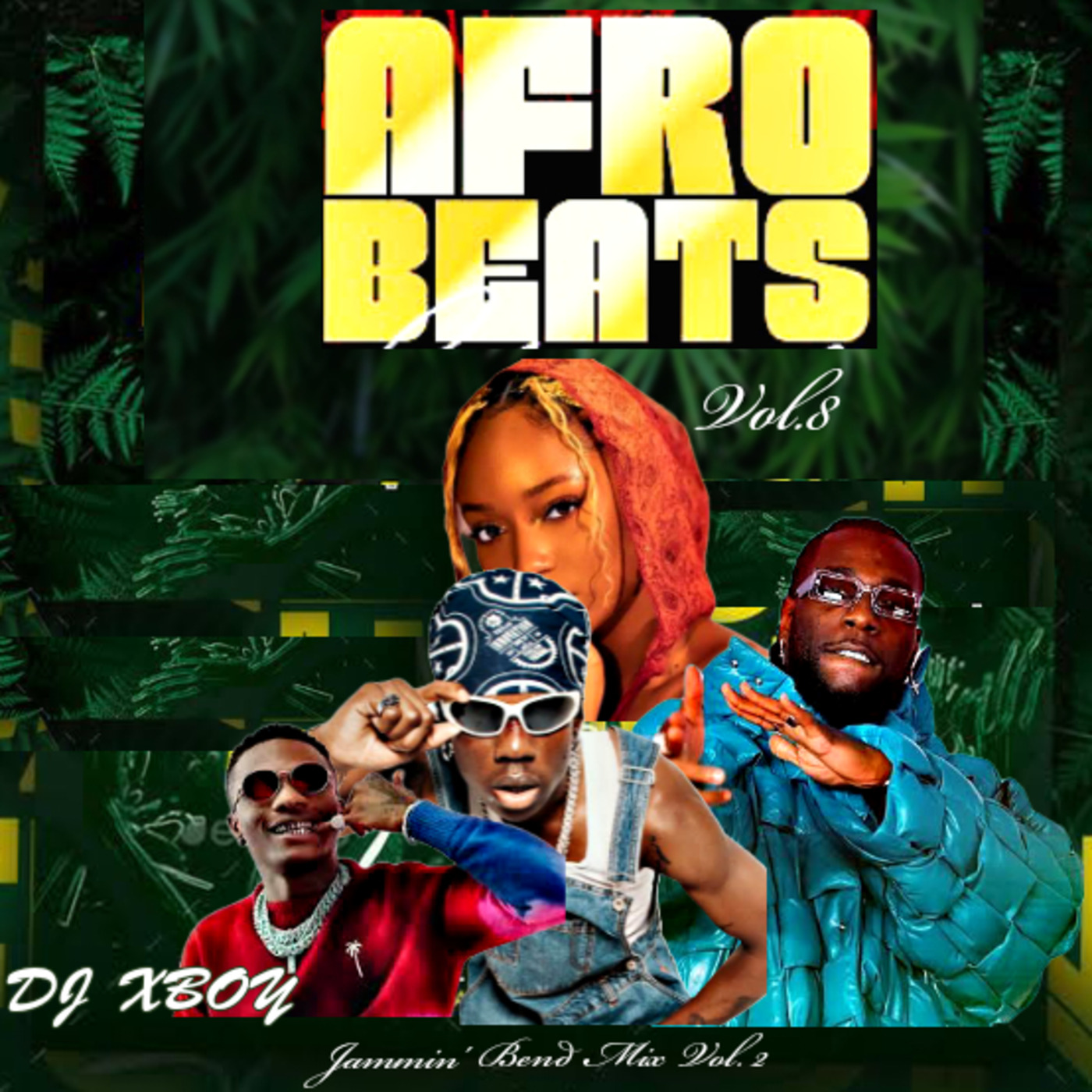 JAMMIN' BEND 002 EXCLUSIVE AFROBEATS FULL MIX DJ XBOY 254