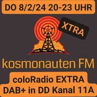 KOSMONAUTEN FM XTRA @ coloRadio EXTRA - DO 08.02.24 - 20-23 Uhr by KOSMONAUTENTANZ