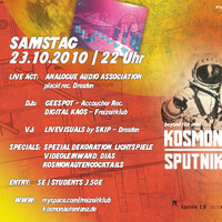Digital Kaos @ Kosmonautentanz, Club Sputnik 2.0, Dresden - SA 23.10.2010, 22-0 Uhr by KOSMONAUTENTANZ