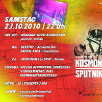 Geespot @ Kosmonautentanz, Club Sputnik 2.0, Dresden - SA 23.10.2010, 0-1.20 Uhr by KOSMONAUTENTANZ