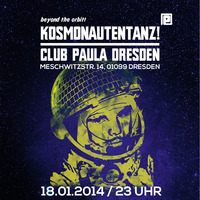 Herr Fuchs &amp; Frau Elster @ Kosmonautentanz, Club Paula, Dresden - Sa 18.01.14. by KOSMONAUTENTANZ