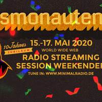 KOSMONAUTEN FM - 112 - So 17.05.2020 - 10 Jahre Kosmonautentanz by KOSMONAUTENTANZ