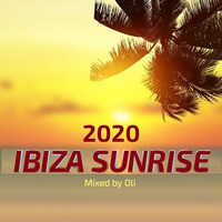 Ibiza sunrise 2020 (Mixed by Oli) by Oli Music Service (OMS)