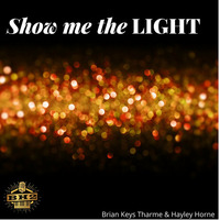 Show me the light - BH2 by BH2