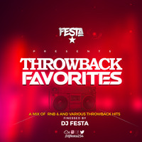 DJ FESTA - THROWBACK FAVORITES by Dj Festa 254