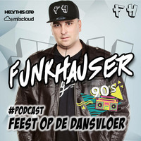 Funkhauser - Feest Op De Dansvloer Vol.25 (The 90's edition) by Funkhauser - FH Records