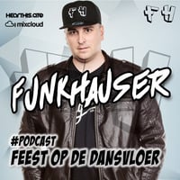 Funkhauser - Feest Op De Dansvloer Vol.28 by Funkhauser - FH Records