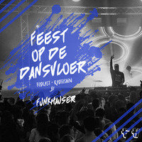 Funkhauser - Feest Op De Dansvloer Vol.57 by Funkhauser - FH Records