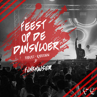 Funkhauser - Feest Op De Dansvloer Vol.61 by Funkhauser - FH Records