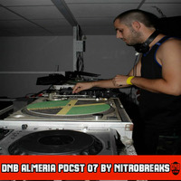 DNB ALMERIA PDCST 07 BY NITROBREAKS by NITROBREAKS